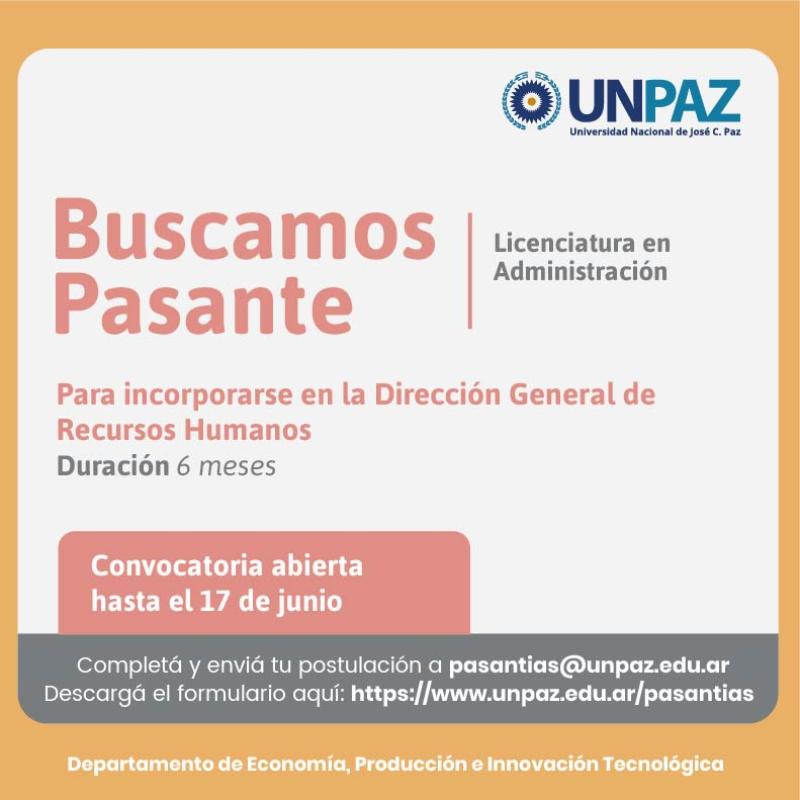 CONVOCATORIA ABIERTA A PASANTÍA EN LA DIRECCIÓN GENERAL DE RECURSOS HUMANOS - UNPAZ