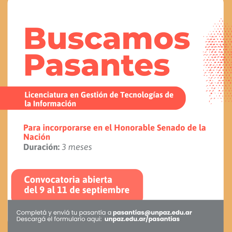 CONVOCATORIA A PASANTÍA EN HONORABLE SENADO DE LA NACIÓN (GTI)