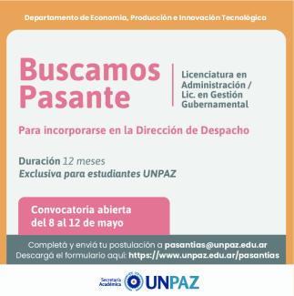 CONVOCATORIA ABIERTA A PASANTÍA EN LA DIRECCIÓN DE DESPACHO - UNPAZ