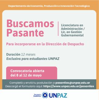 CONVOCATORIA ABIERTA A PASANTÍA EN LA DIRECCIÓN DE DESPACHO - UNPAZ