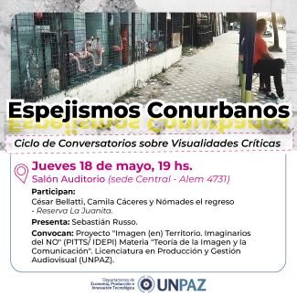 Espejismos Conurbanos: Ciclo de Conversatorios sobre Visualidades Críticas