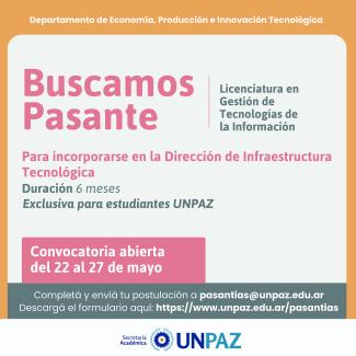 CONVOCATORIA ABIERTA A PASANTÍA EN LA DIRECCIÓN DE INFRAESTRUCTURA TECNOLÓGICA - UNPAZ