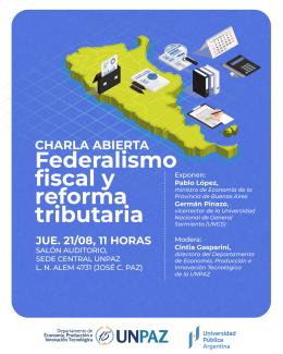 Charla abierta "Federalismo fiscal y reforma tributaria"